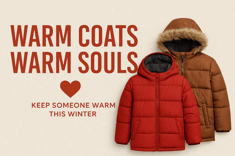 Image showing two winter coats captioned Warm Coats Warm Souls - Keep Someone Warm This Winter.